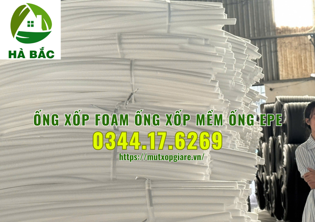 ong-xop-foam-ong-xop-mem-ong-epe-tai-bien-hoa