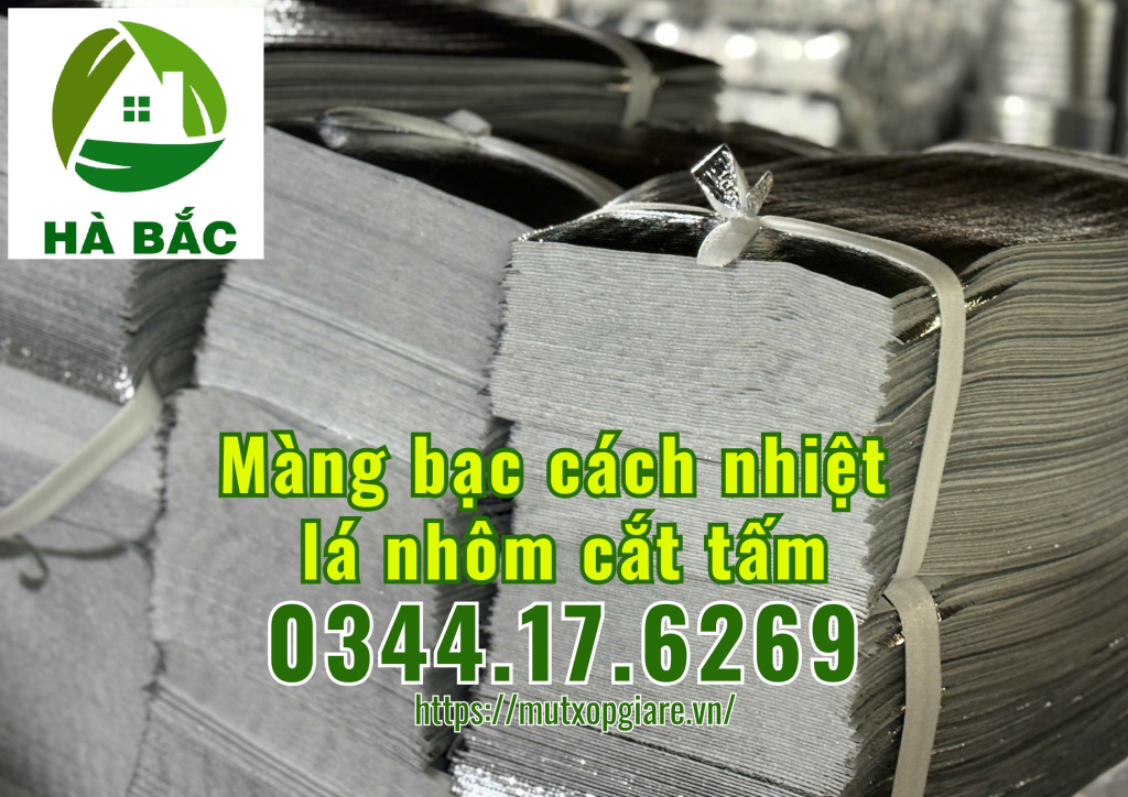 mang-bac-cach-nhiet-la-nhom-cat-tam-theo-kich-thuoc-yeu-cau