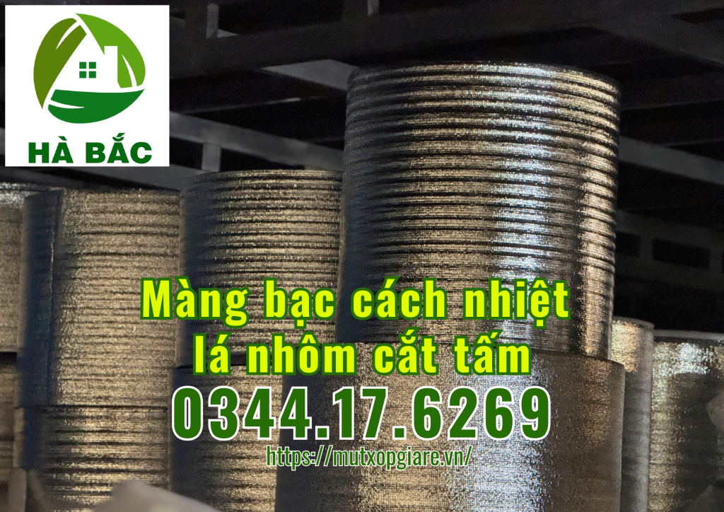mang-bac-cach-nhiet-la-nhom-cat-tam-theo-kich-thuoc-yeu-cau