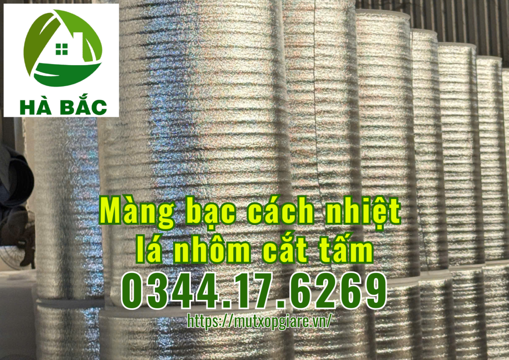mang-bac-cach-nhiet-la-nhom-cat-tam-theo-kich-thuoc-yeu-cau