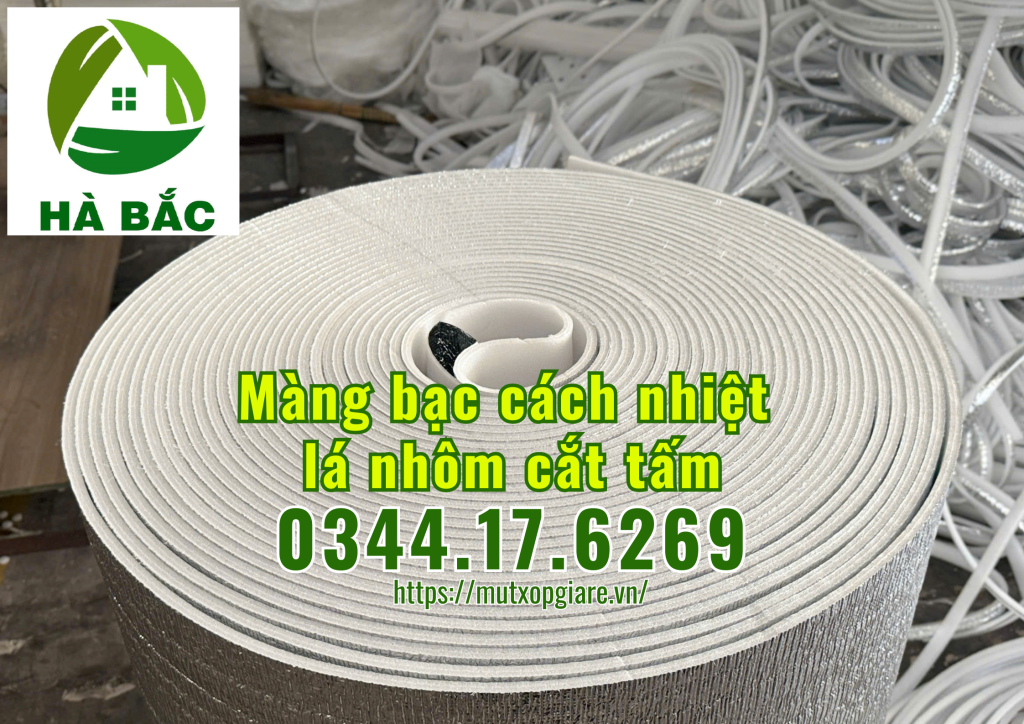 mang-bac-cach-nhiet-la-nhom-cat-tam-theo-kich-thuoc-yeu-cau