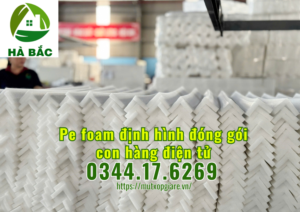 pe-foam-dinh-hinh-dong-goi-hang-dien-tu