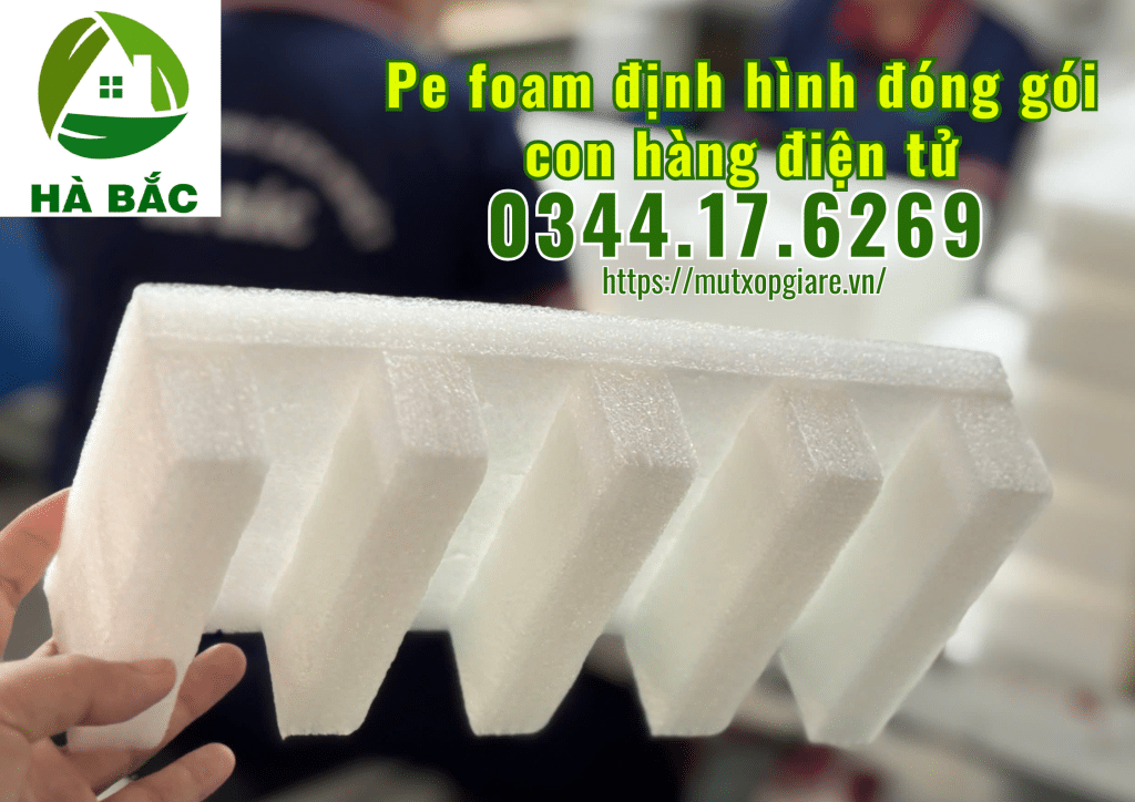 pe-foam-dinh-hinh-dong-goi-hang-dien-tu