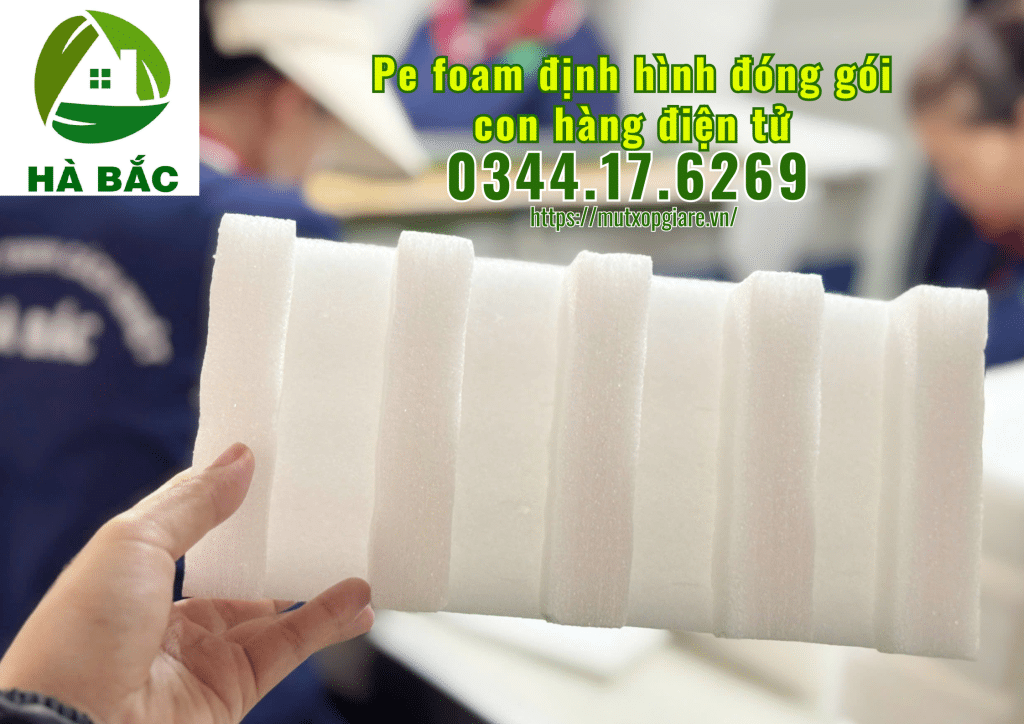 pe-foam-dinh-hinh-dong-goi-hang-dien-tu