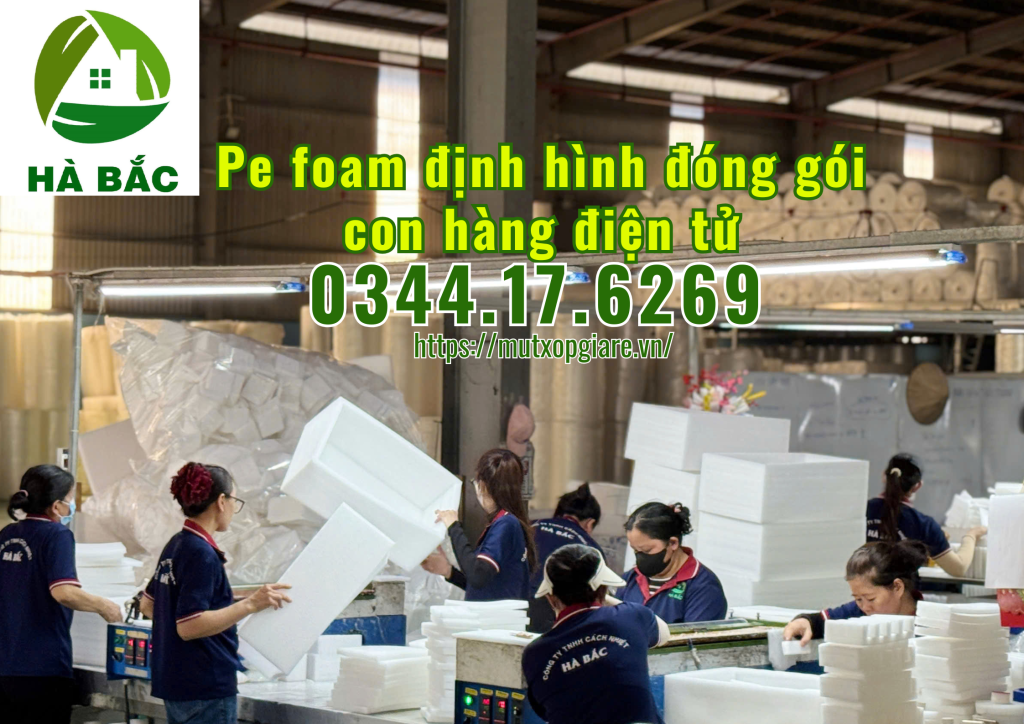 pe-foam-dinh-hinh-dong-goi-hang-dien-tu