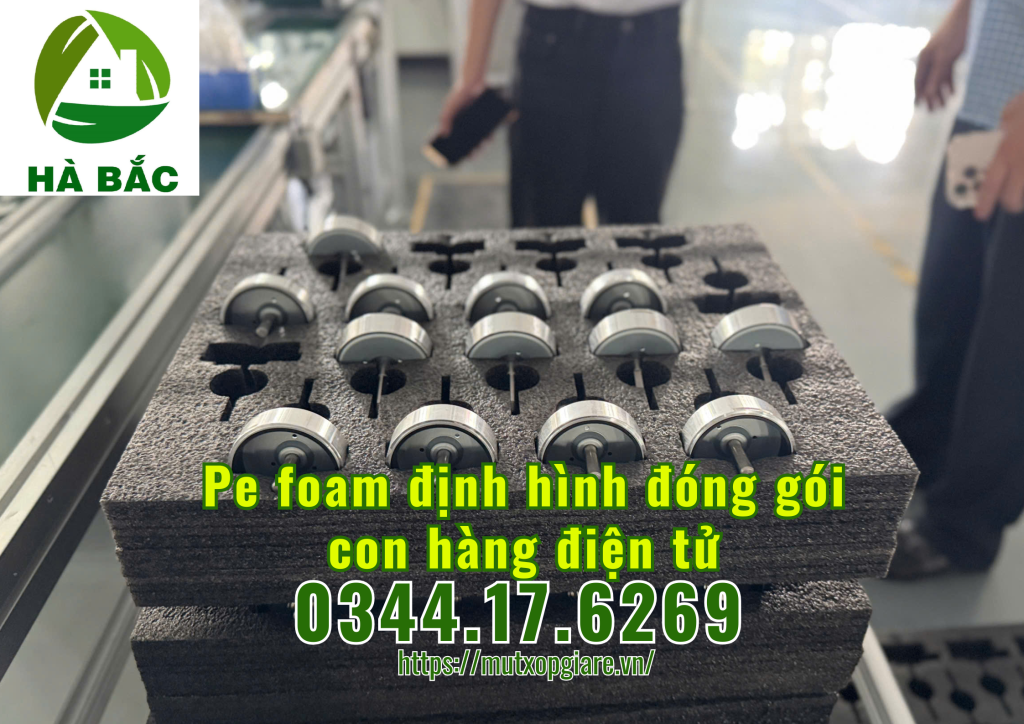 pe-foam-dinh-hinh-dong-goi-hang-dien-tu