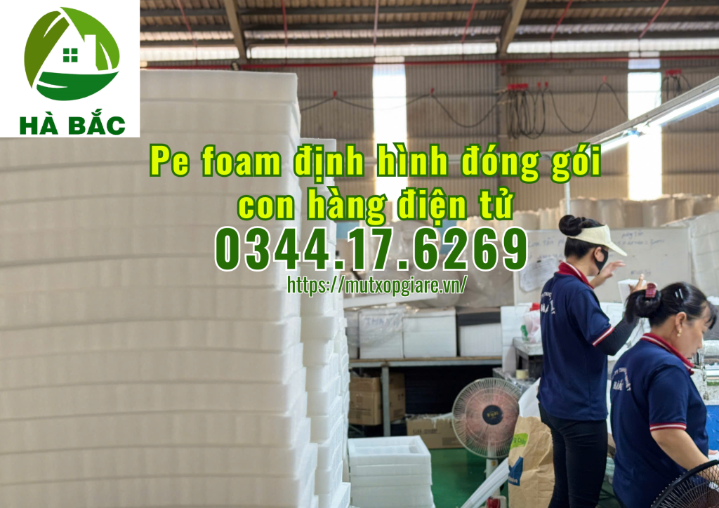 pe-foam-dinh-hinh-dong-goi-hang-dien-tu