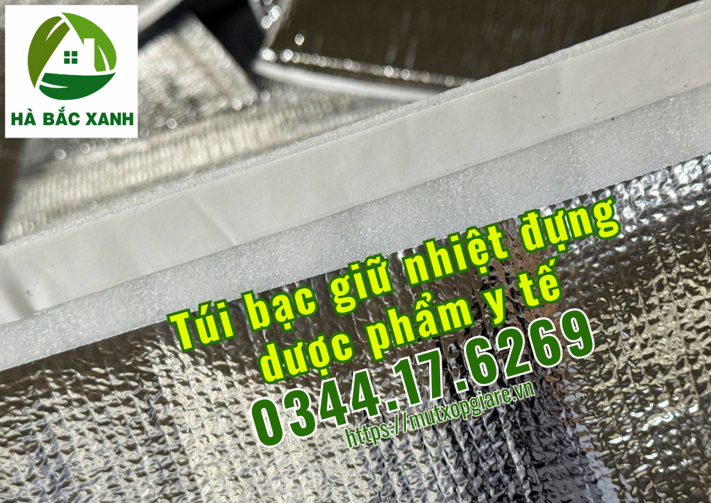tui-bac-giu-nhiet-dung-duoc-pham-y-te tui-bac-giu-nhiet-dung-duoc-pham-y-te
