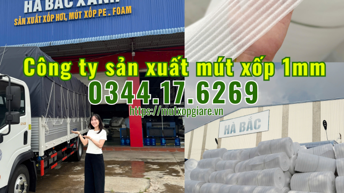cong-ty-san-xuat-mut-xop-1mm