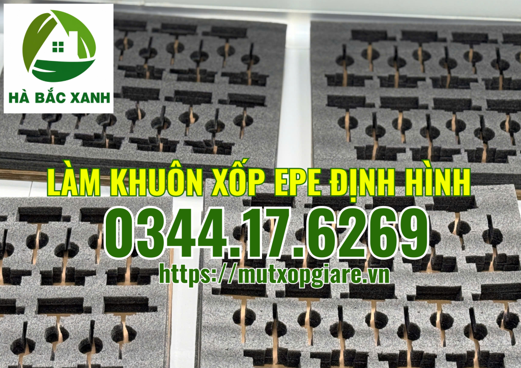 lam-khuon-xop-pe-foam-dinh-hinh