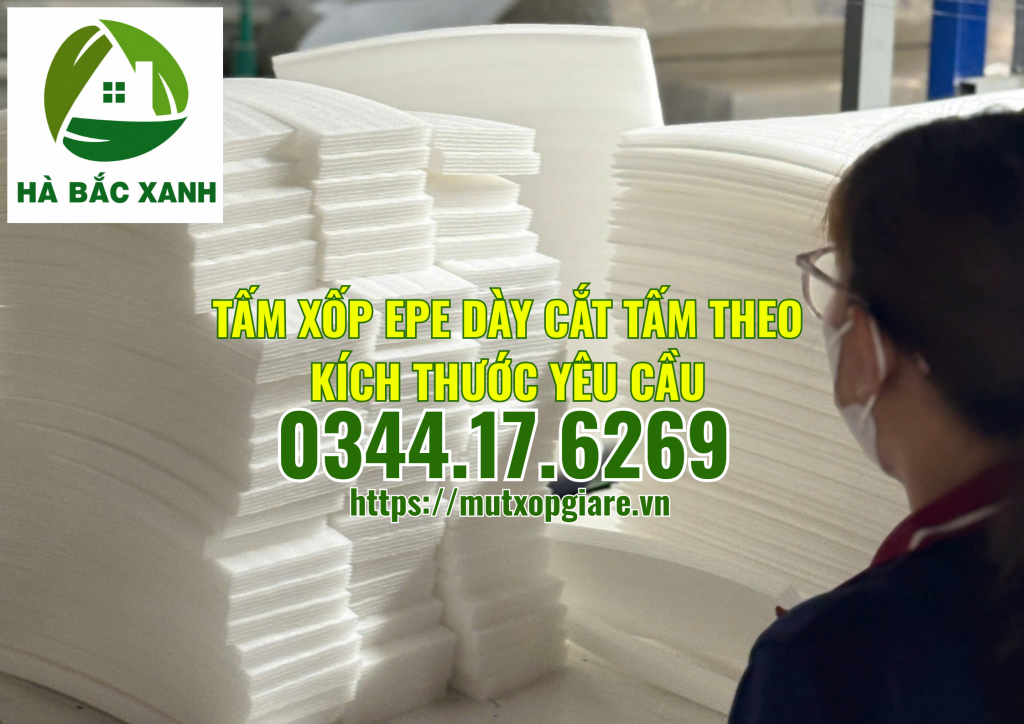 tam-xop-epe-day-cat-tam-theo-kich-thuoc-yeu-cau