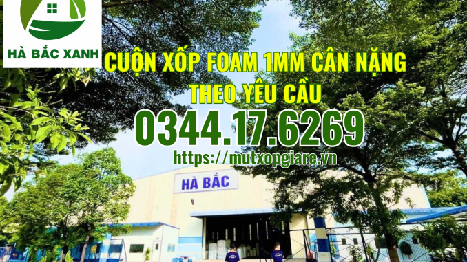 cuon-xop-foam-1mm-can-nang-theo-yeu-cau