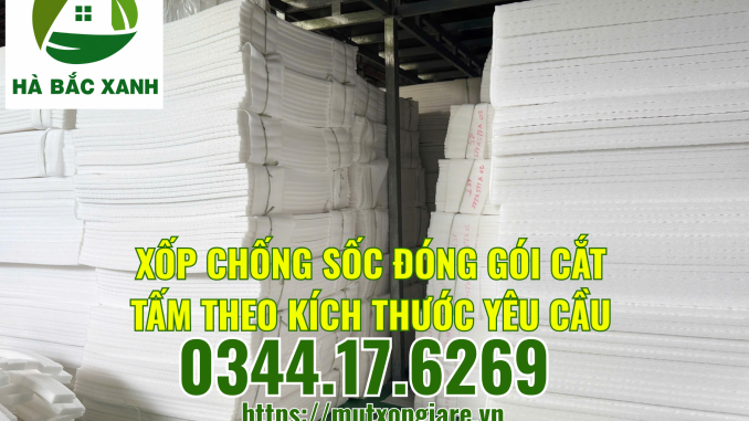 xop-chong-soc-dong-goi-cat-tam-theo-kich-thuoc-yeu-cau